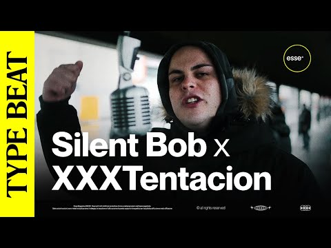 Silent Bob rappa su un type beat di XXXTentacion (prod. ABDXL) | ESSE TYPE BEAT