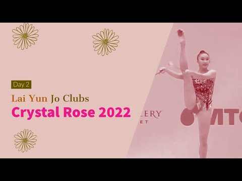 Lai Yun Jo Clubs 2022 - Crystal Rose Minsk 2022