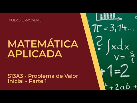 MA - S13A3 - Problema de Valor Inicial - Parte 1