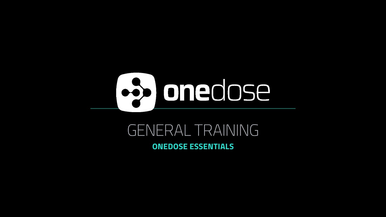 OneDose® Essentials Training