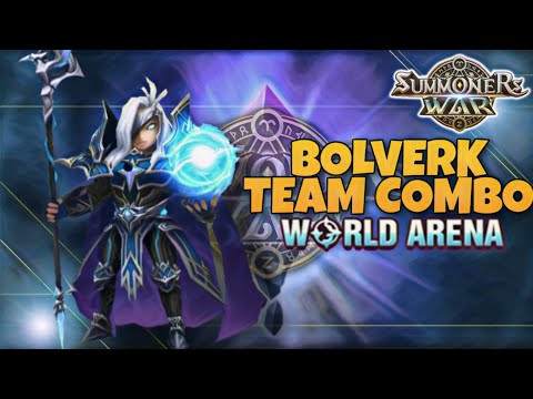 Bolverk Team Combo in World Arena - Summoners War