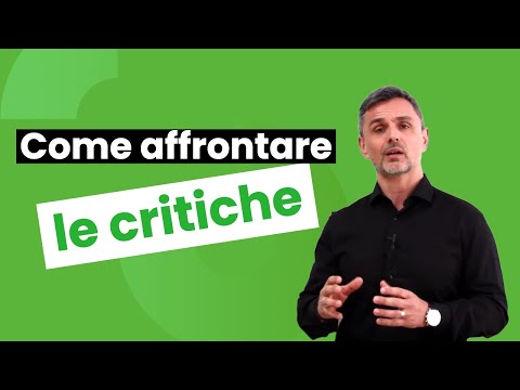 Come affrontare le critiche | Filippo Ongaro