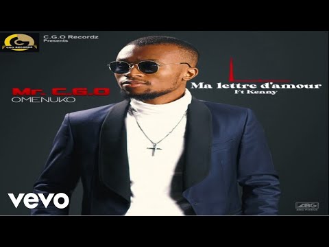 Mr. C.G.O - Ma Lettre D'amour (Official Audio) ft. DJ E-Kenny