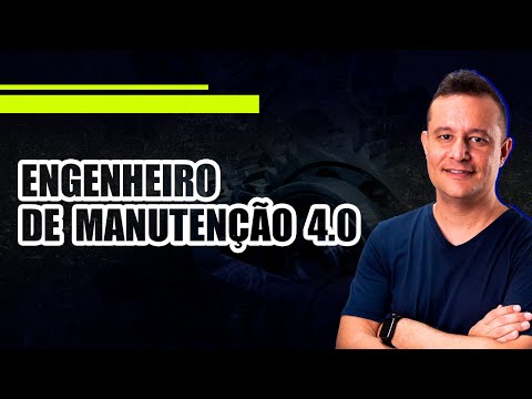 Engenheiro de Manutenção 4.0