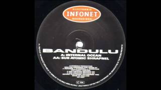 Bandulu - Internal Ocean