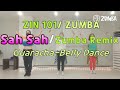 ZIN101 ZUMBA SAHSAH BELLYDANCE GUARACHA 소카피버크루