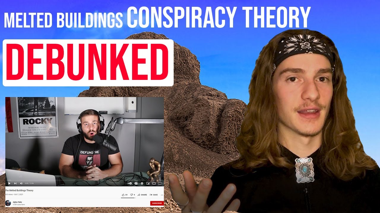 Melted Buildings Conspiracy Theory DEBUNKED