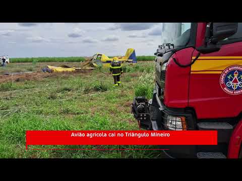 Avião agrícola cai no Triângulo Mineiro