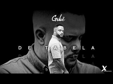 Gebê - De Tabela [Official Lyric Video]