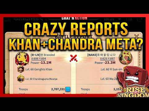 NEW Khan+Chandra Meta ? & Crazy Reports #521 #522 (K53 17b Alliance) - Rise of Kingdom ROK Fleisch