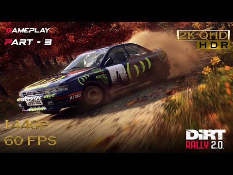 Dirt Rally 2.0 Gameplay Walkthrough Part 3 [QHD HDR 60 FPS PC]