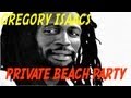 Gregory Isaacs - Private Beach Party - (Lyrics Video)