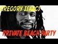 Gregory Isaacs - Private Beach Party - (Lyrics ...
