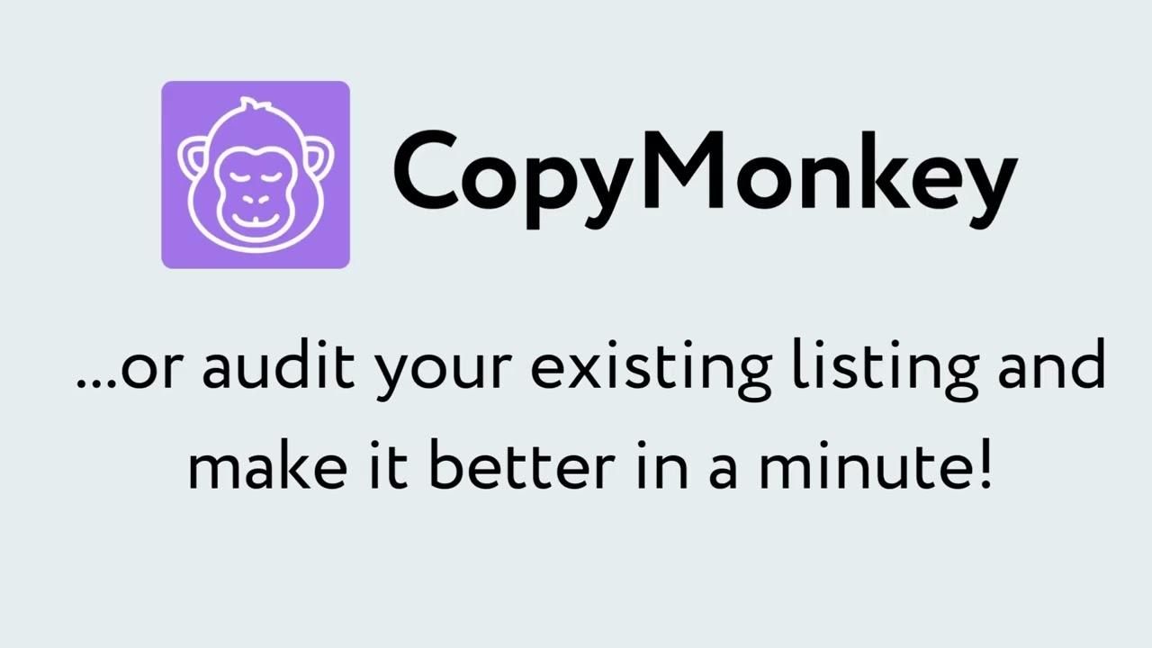 How to use CopyMonkey for Amazon Listing Generation and Audit