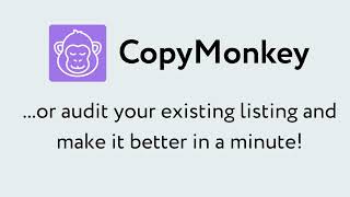 How to use CopyMonkey for Amazon Listing Generation and Audit