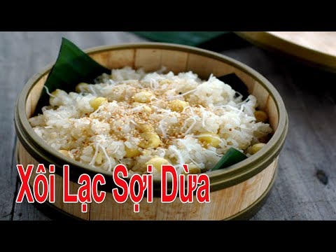 Cách Nấu Xôi Lạc ( Xôi Đậu Phộng ) Thơm Ngon Béo Ngậy Tuyệt Ngon | Góc Bếp Nhỏ