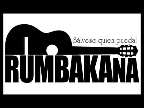Rumbakana - Tronada con mirala