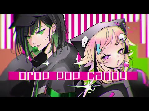 drop pop candy / LΛmbda ×KiЯΛ