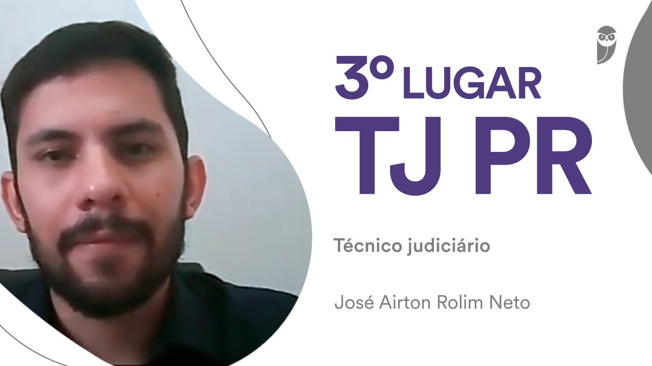 Concurso TJ PR: Airton Rolim Neto - 3º lugar - Técnico judiciário