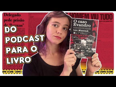 O CASO EVANDRO: desaparecimento, sete acusados, políticos, polícia e muita negligência