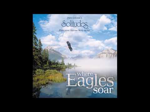 Where Eagles Soar - Dan Gibson & Jim Brandmeier