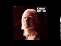 Johnny Winter - ONLY BLUES MUSIC