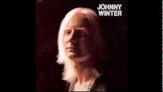 Johnny Winter - ONLY BLUES MUSIC