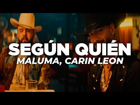 Maluma, Carin Leon - Según Quién (Letra)