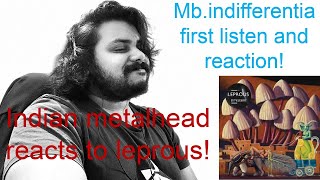 Mb. Indifferentia by leprous first listen and reaction!