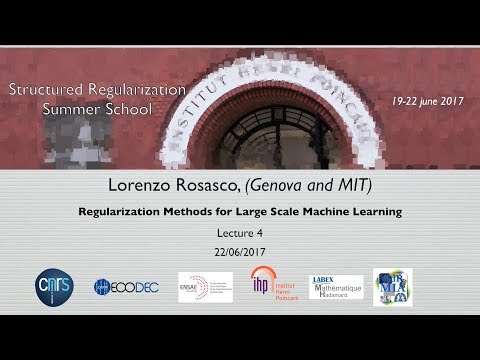 Structured Regularization Summer School - L. Rosasco - 4/4 - 22/06/2017