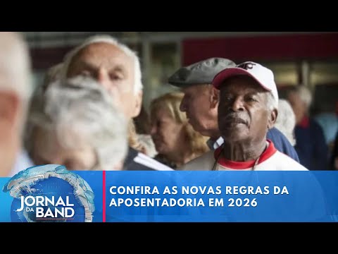 Confira as novas regras da aposentadoria | Jornal da Band