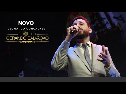 Leonardo Gonçalves - Novo | Troféu Gerando Salvação 2017