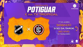 Campeonato Potiguar 2026 - ABC x Santa Cruz 17/01/2026