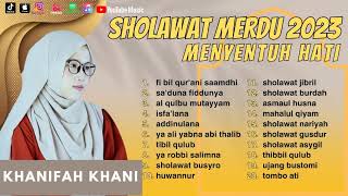 Download lagu SHOLAWAT MERDU ll BIL QUR'ANI SAAMDHI - KHANIFA KHANI ll FULL ALBUM 2023 mp3