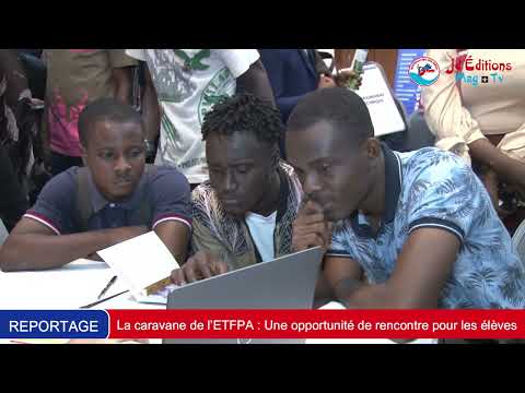 La caravane de l’ Enseignement Technique : Une opportunité de rencontre pour les élèves .