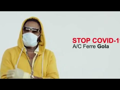 Ferre Gola clip  "We're Fighting Corona virus " stop Covid-19