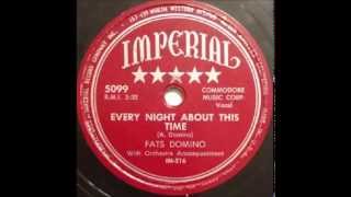 Fats Domino - Every Night About This Time (version 1) - September 1950