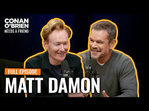Matt Damon (FULL EPISODE) | Conan O'Brien Needs A Friend