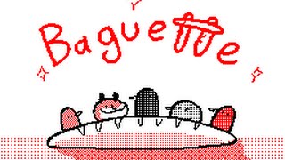 Baguette baguette ! Animation remix