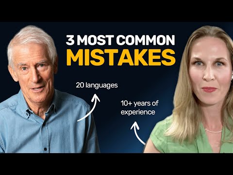 Avoid These 3 Mistakes to Become Fluent