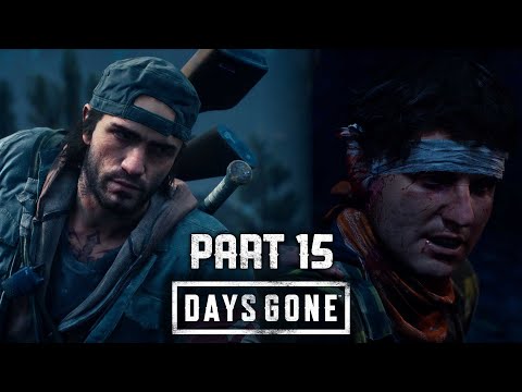 Taylor!! Days Gone - Part 15 Gameplay Walkthrough (No Commentary)