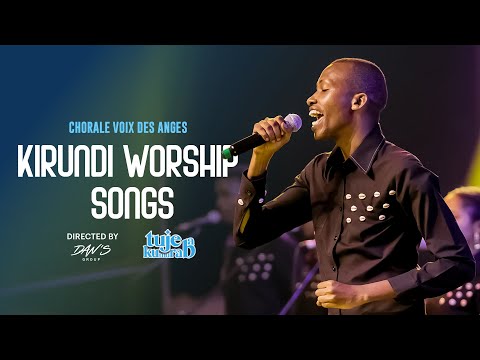 Medley Kirundi Worship Songs |  Tuje Kumuraba Live Concert – Chorale Voix des Anges