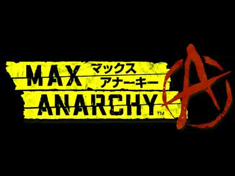 Max Anarchy (Anarchy Reigns) - When Mind ~Extended~