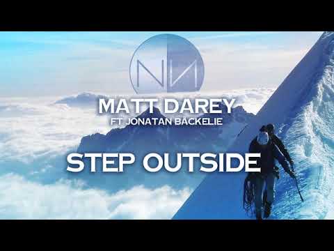 Matt Darey ft Jonatan Backelie   Step Outside Alternate mix Nocturnal Nouveau