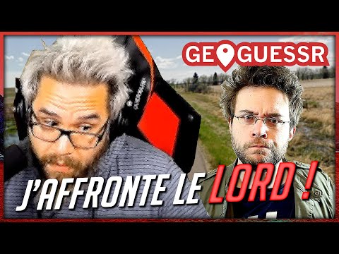 J'AFFRONTE LE LORD ft. Antoine Daniel | GeoGuessr (15)