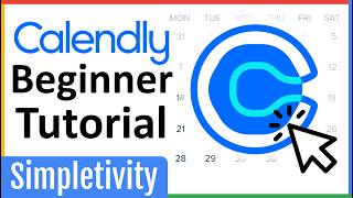 How to use Calendly for Beginners (Complete Tutorial)