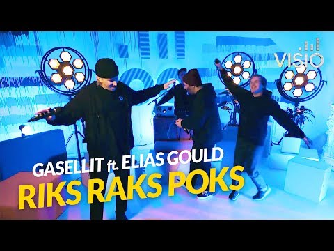 Gasellit feat. Elias Gould - Riks Raks Poks / Visio Live
