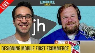🔴LIVE: Designing Mobile First eCommerce on Magento with Joseph Russell