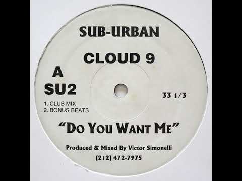 Cloud 9 (Victor Simonelli) - Do You Want Me (Club Mix)
