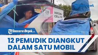 Nekat! Mobil MPV Angkut 12 Pemudik hingga Bagasi Ditutup Terpal, Polisi Geleng Kepala